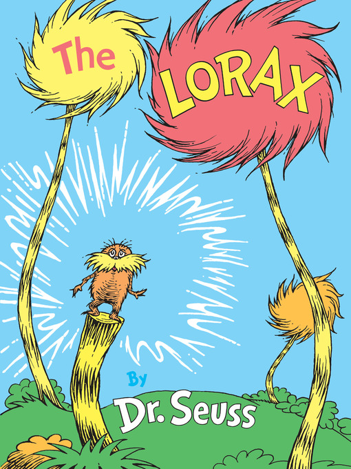 Title details for The Lorax by Dr. Seuss - Available